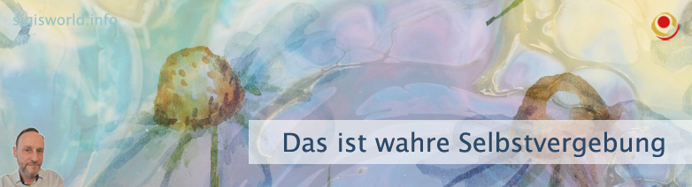 Das ist wahre Selbstvergebung