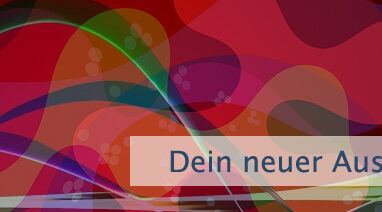 Dein neuer Ausgangspunkt