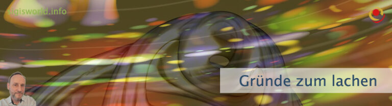 Gründe zum lachen