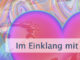 Im Einklang mit Deinem Herzen