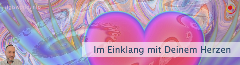 Im Einklang mit Deinem Herzen