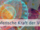 Schöpferische Kraft der Vorstellungskraft