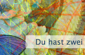 Du hast zwei Möglichkeiten