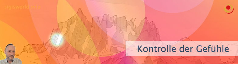 Kontrolle der Gefühle Kontrolle der Gefühle