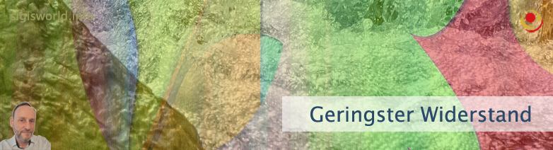 Geringster Widerstand