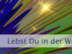 Lebst Du in der Wunscherfüllung?