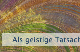 Als geistige Tatsache akzeptieren