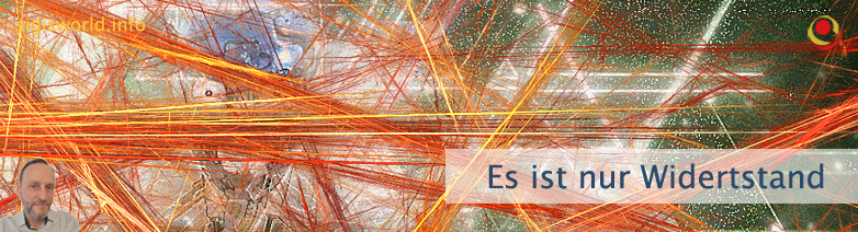 Es ist nur Widerstand Es ist nur Widerstand