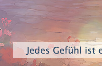Jedes Gefühl ist ein Energiefeld
