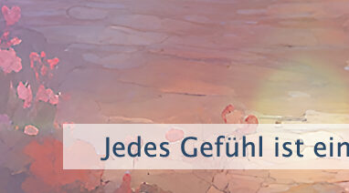 Jedes Gefühl ist ein Energiefeld