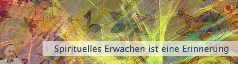 Spirituelles Erwachen ist eine Erinnerung