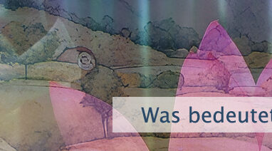 Was bedeutet das schon?