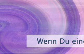 Wenn Du einen Samen säst