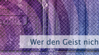Wer den Geist nicht beherrscht