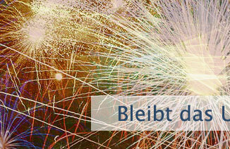 Bleibt das Unerwünschte?