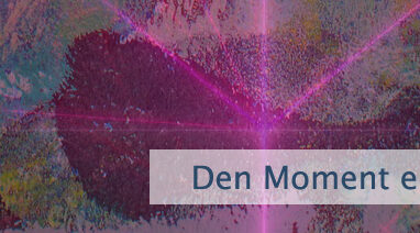 Den Moment einfach leben