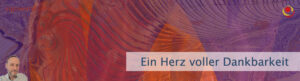 Ein Herz voller Dankbarkeit