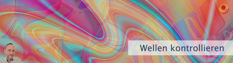 Wellen kontrollieren