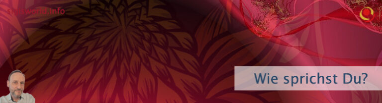 Wie sprichst Du?