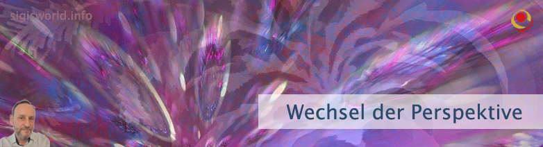 Wechsel der Perspektive