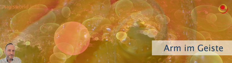Arm im Geiste Arm im Geiste