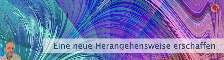 Eine neue Herangehensweise erschaffen Eine neue Herangehensweise erschaffen