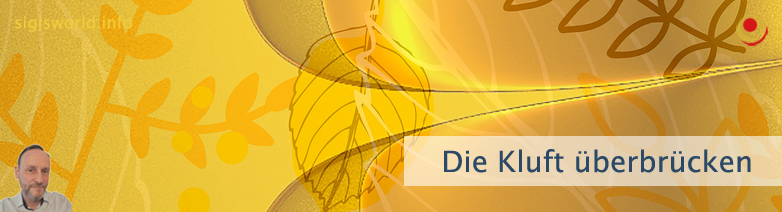 Die Kluft überbrücken