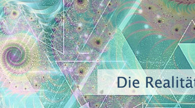 Die Realität ist eben so