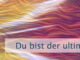 Du bist der ultimative Ausdruck