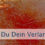 Wenn Du Dein Verlangen definiert hast