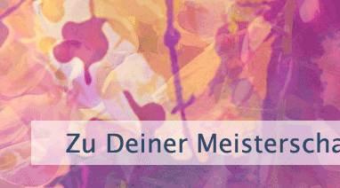 Zu Deiner Meisterschaft erwachen